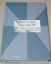 Obádovics J. Gyula: Felsőbb matematikai feladatgyűjtemény