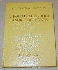 Antalffy-Papp: A politikai és jogi tanok története