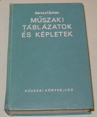 Sárközi Zoltán: Műszaki táblázatok és képletek