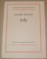 Szabó Dezső: Ady