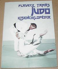Plavecz Tamás: Judo kisenciklopédia
