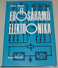 Marti Sándor: Erősáramú elektronika