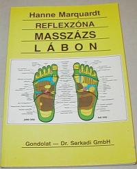 Marguardt, Hanne: Reflexzóna masszázs lábon