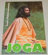 Maheshwarananda Swami: Jóga