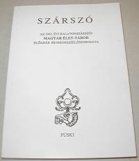 Szárszó. Az 1943. évi balatonszárszói Magyar Élet-Tábor előadás- és megbeszéléssorozata