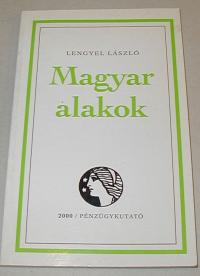 Lengyel László: Magyar alakok