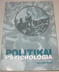 Lányi Gusztáv (szerkesztő): Politikai pszichológia. Szöveggyűjtemény