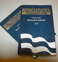 Benedek István (szerkesztő): RENDÜLETLENÜL.A hazaszeretet versei. I-II. köt