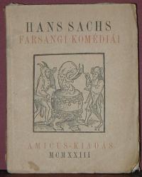 Hans Sachs: Farsangi komédiái