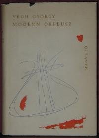 Végh György: Modern Orfeusz