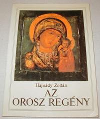 Hajnády Zoltán: Az orosz regény