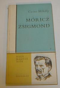 Czine Mihály: Móricz Zsigmond