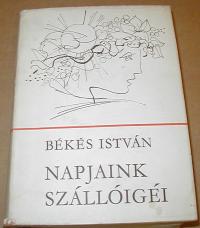 Békés István: Napjaink szállóigéi