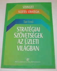 Tari Ernő: Stratégiai szövetségek az üzleti világban