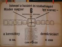 Istennel a hazáért és szabadságért. Minden magyar igy szavaz. Demokrata Néppárt