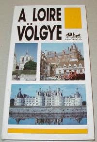 Lindner László: A Loire völgye