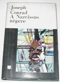 Conrad, Joseph: A Narcissus négere