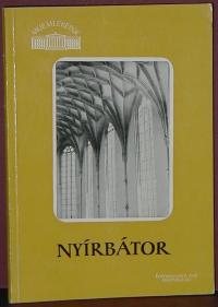 Entz Géza, Szalontai Barnabás: Nyírbátor