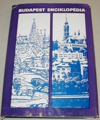 Tóth Endréné (szerkesztő): Budapest enciklopédia