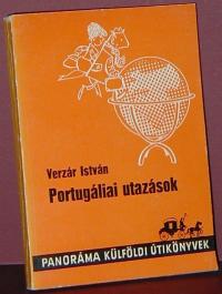 Verzár István: Portugáliai utazások