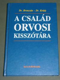 Brencsán-Krúdy: A család orvosi kisszótára