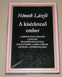 Németh László: A kisérletező ember