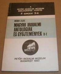 Madár Lajos: Magyar irodalmi antológiák és gyűjtemények.D-E