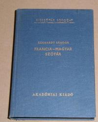 Eckhardt Sándor: Francia-magyar szótár