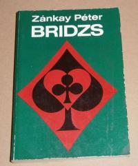 Zánkay Péter: Bridzs