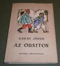 Gary János: Az obsitos