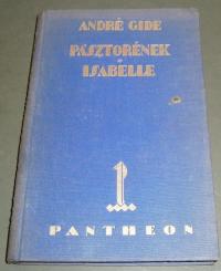 Gide, André: Isabelle. Pásztorének