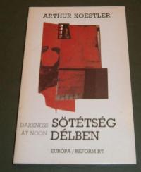 Koestler, Arthur: Sötétség délben