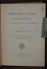 Serpa Pinto utazása Afrikán keresztül az Atlanti oczeántól az Indiai oczeánig