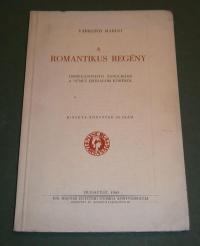 Várkonyi Margit: A romantikus regény. Összehasonlító tanulmány a német irodalom köréből