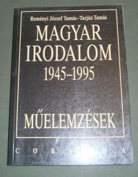 Reményi-Tarján: Magyar irodalom. 1945-1995. Műelemzések