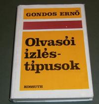 Gondos Ernő: Olvasói ízléstípusok