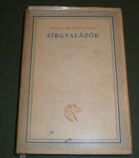 Faulkner, William: Sírgyalázók