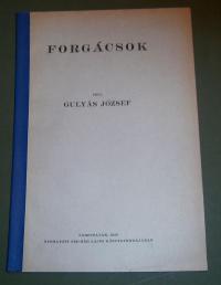 Gulyás József: Forgácsok [Könyvészeti, irodalomtörténeti adatok]