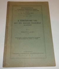 Fekete Lajos: A törökori Váv egy XVI. századi összeírás alapján