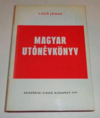 Ladó János: Magyar utónévkönyv