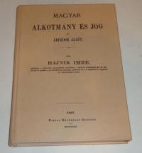 Hajnik Imre: Magyar alkotmány és jog az Árpádok alatt