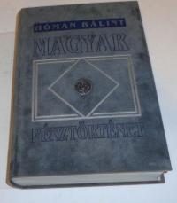 Hóman Bálint: Magyar pénztörténet. 1000-1325