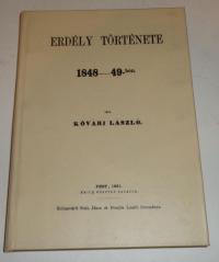 Kővári László: Erdély története 1848-49-ben