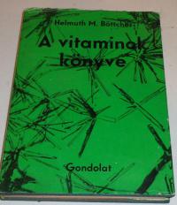 Böttcher:: A vitaminok könyve