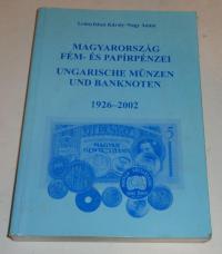 Leányfalusi-Nagy: Magyarország fém- és papírpénzei. 1926-2002