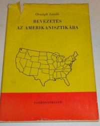 Országh László: Bevezetés az amerikanisztikába