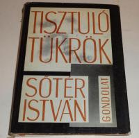 Sőtér István: Tisztuló tükrök. A magyar irodalom a két világháború között