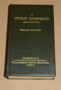 Vedres István: A sívány homokság használhatása