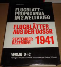 Klaus Kirchner: Flugblätter aus der UdSSR September - Dezember 1941. Bibliographie. Katalog