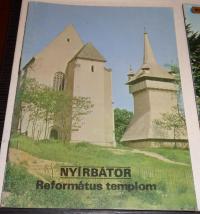 Nyírbátor. Református templom